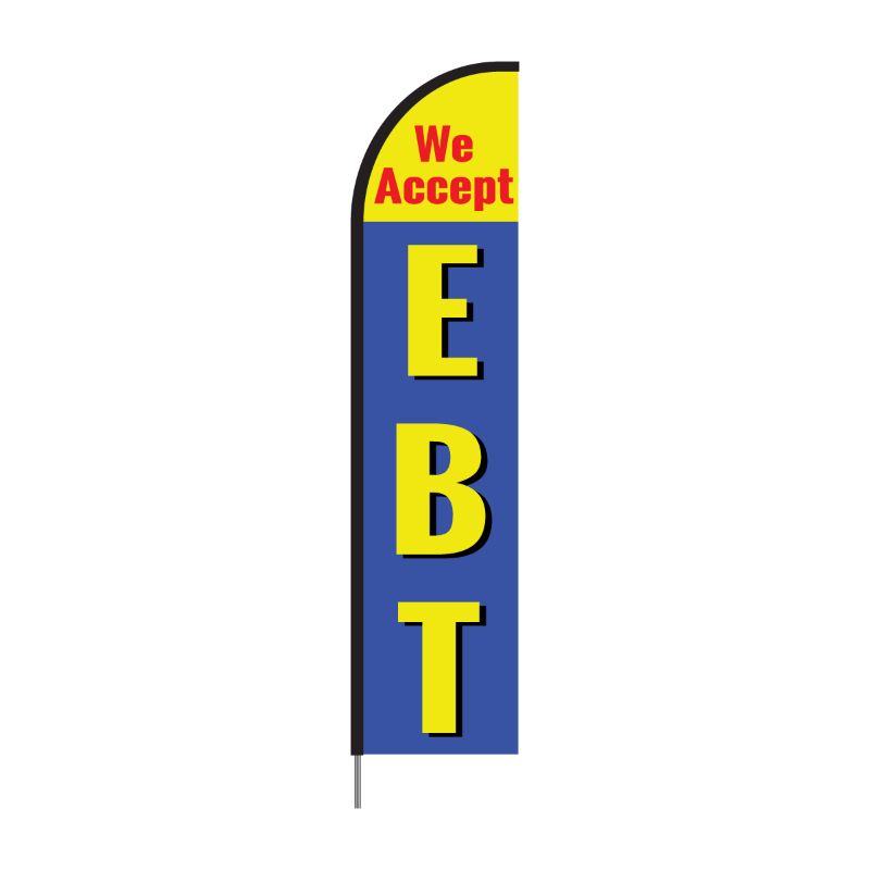 We Accepty EBT Advertising Feather Flag