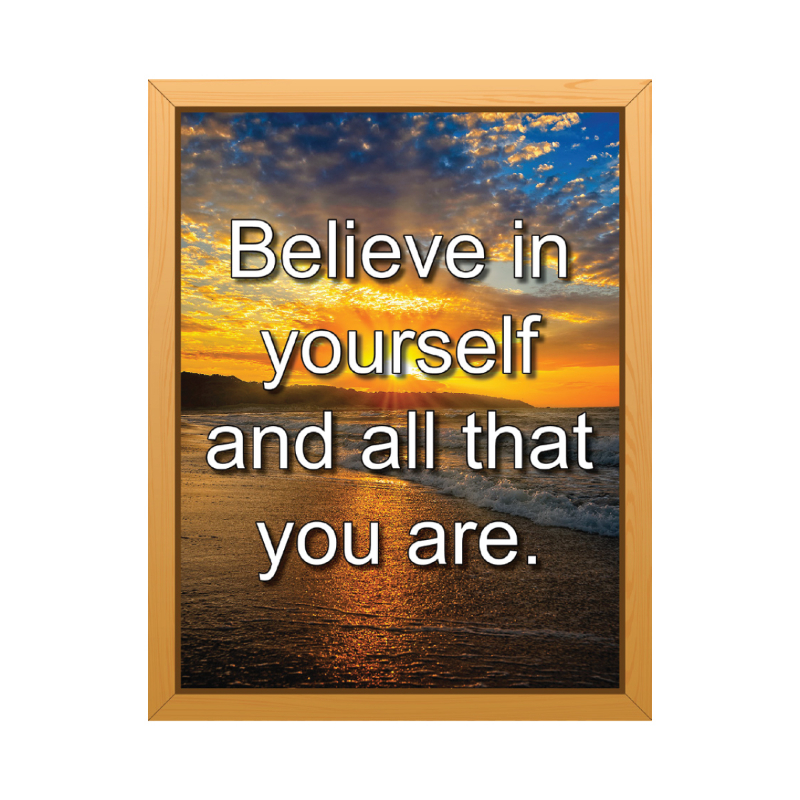 Believe Yourself Inspirational Poster