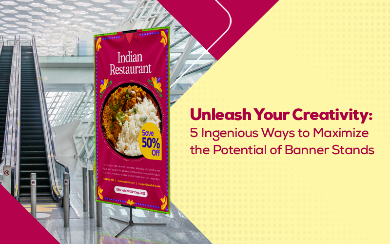 Unleash Your Creativity: 5 Ingenious Ways to Maximize the Potential of Banner Stands